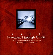 Bob Jones University Music Groups -- Freedom Through Christ