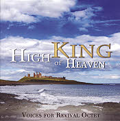 Voices Of Revival Octet -- High King Of Heaven