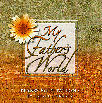 My Fathers World