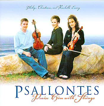  Fashioned Christian Radio on Psallontes    Praise Him With Strings