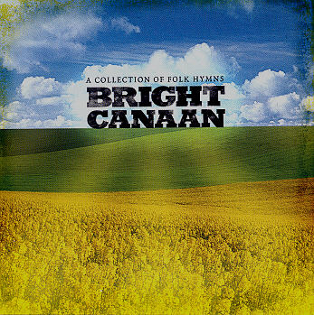 http://www.oldchristianmusic.com/music/soundforth-singers-and-orchestra--bright-canaan/soundforth-singers-and-orchestra--bright-canaan.jpg