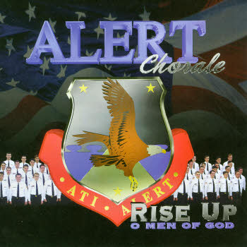 ALERT Chorale -- Rise Up O Men Of God
