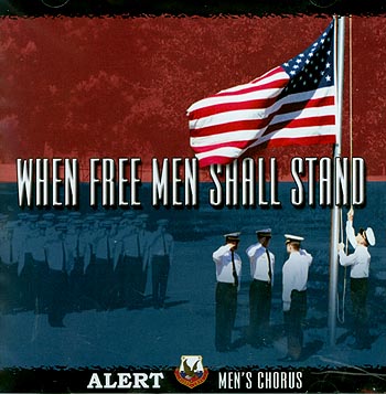 ALERT Men's Chorus -- When Free Men Shall Stand