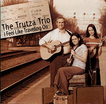 The Trutza Trio -- I Fell Like Traveling On