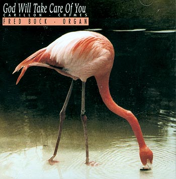Fred Bock, Organist -- God Will Take Care Of You